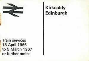 Kirkcaldy and Edinburgh April 1966 timetable