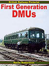 First Generation DMUs book cover