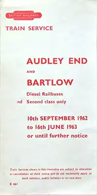 Front of Audley End - Bartlow September 1962 timetable