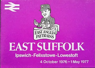 October 1976 Ipswich Felixstowe - Lowestoft timetable cover