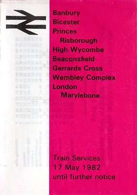 May 1982 Banbury - High Wycombe - London timetable cover