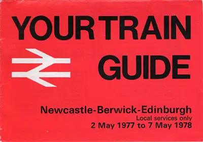 May 1977 Newcastle - Berwick - Edinburgh timetable cover