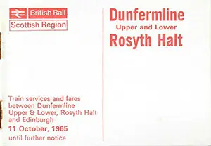 Dunfermline Upper and Lower and Rosyth Halt October 1965 timetable